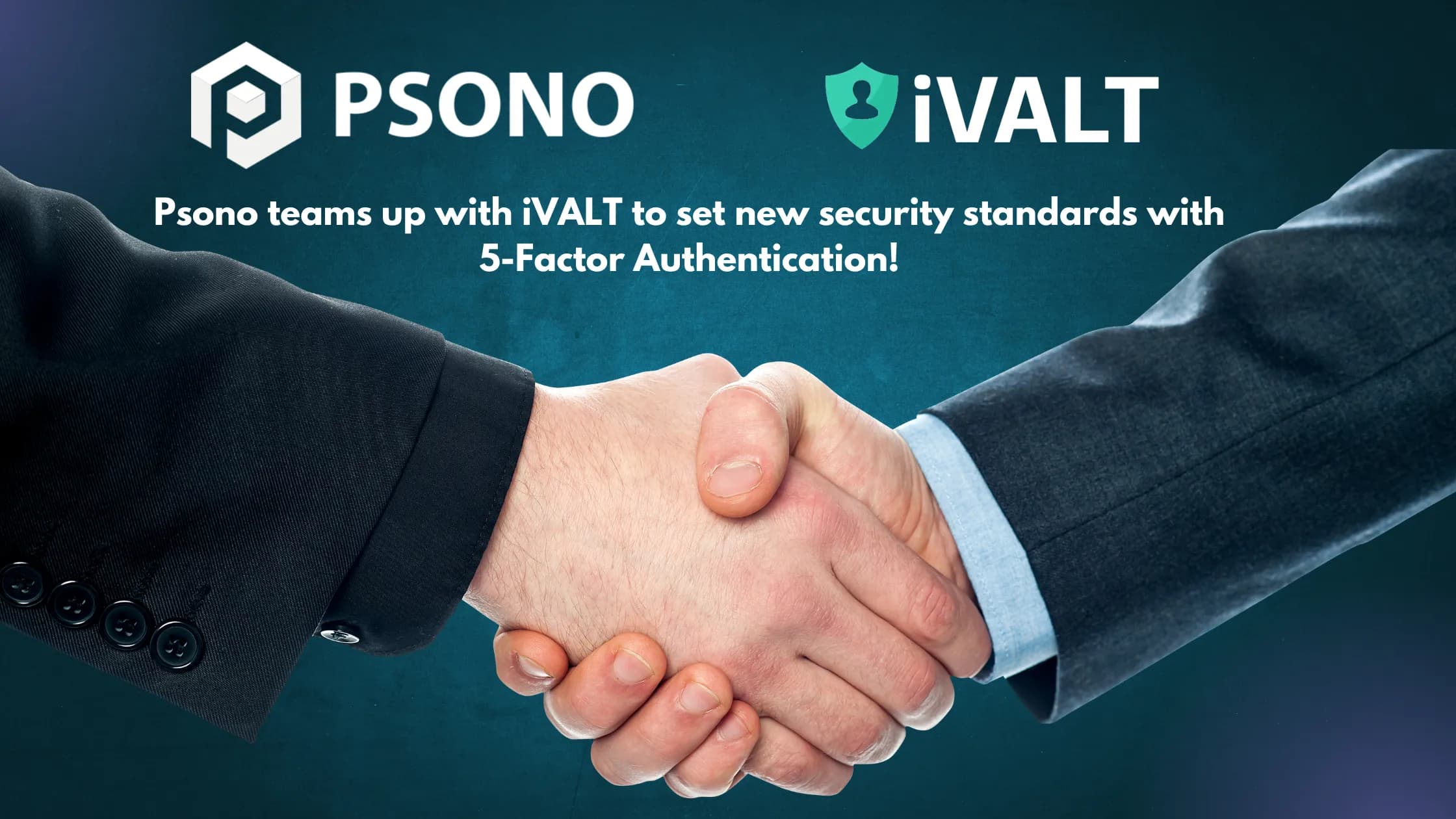Psono Selects iVALT 5FA